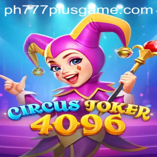 Exploring the Mesmerizing World of CircusJoker4096: A Game of Strategy and Luck