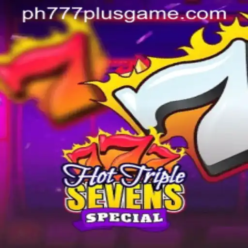 HotTripleSevensSpecial: A Thrilling Casino Experience with ph777 plus